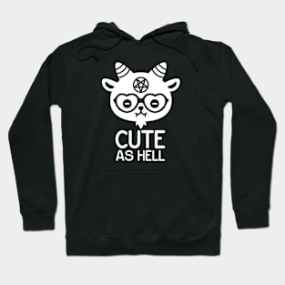 Cute as hell Hoodie